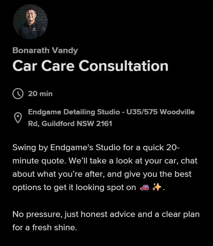 Book a Car Care Consultation with Bonarath Vandy, Endgame Detailing